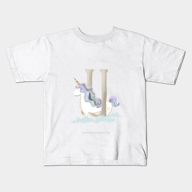 U for Unicorn Kids T-Shirt by Big Bear and Bird